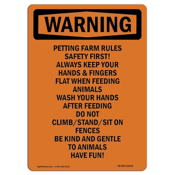 OSHA WARNING Sign, Petting Farm Rules First!, 18in X 12in Rigid Plastic, 12" W, 18" L, Portrait